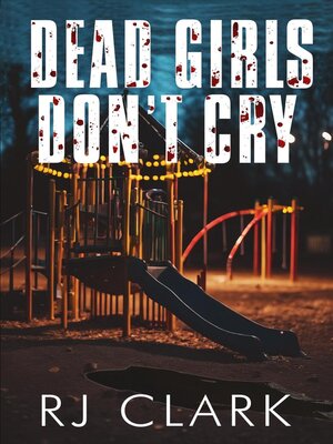 cover image of Dead Girls Don't Cry (Staycation Series Book 1.5)